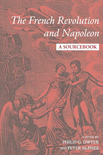 Beispielbild fr The French Revolution and Napoleon: A Sourcebook zum Verkauf von Chiron Media