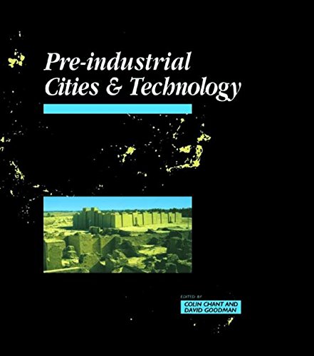 Beispielbild fr Pre-Industrial Cities and Technology zum Verkauf von AwesomeBooks