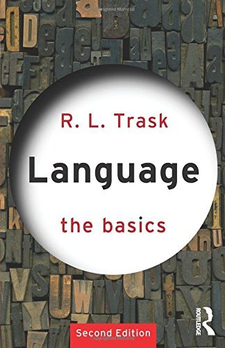 Beispielbild fr Language : The Basics zum Verkauf von Better World Books
