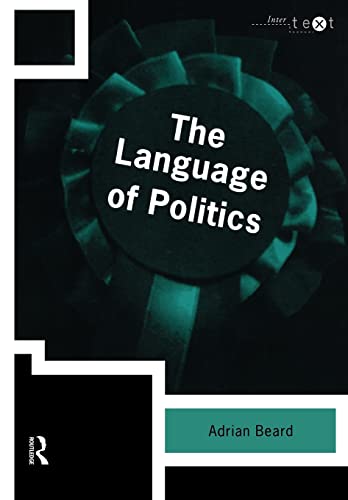 9780415201780: The Language of Politics (Intertext)