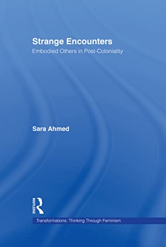 Imagen de archivo de Strange Encounters: Embodied Others in Post-Coloniality (Transformations) a la venta por HPB-Red