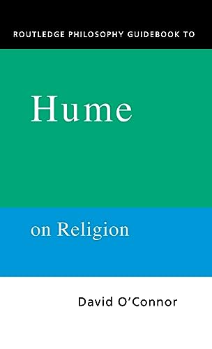 Stock image for Routledge Philosophy GuideBook to Hume on Religion (Routledge Philosophy GuideBooks) for sale by Chiron Media