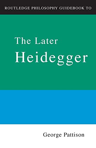 Stock image for Rpg The Later Heidegger (Routledge Philosophy GuideBooks) for sale by Chiron Media