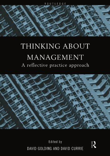 Imagen de archivo de Thinking About Management: A Reflective Practice Approach a la venta por WorldofBooks
