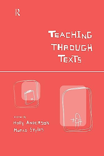 9780415203074: Teaching Through Texts: Promoting Literacy Through Popular and Literary Texts in the Primary Classroom