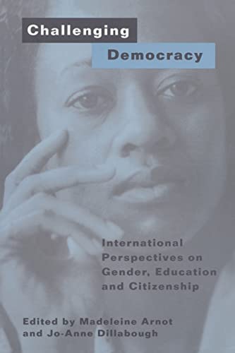 Challenging Democracy: International Perspectives on Gender, Education and Citizenship