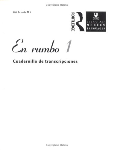 En Rumbo 1 Transcript Book (9780415203289) by Spanish Course Team