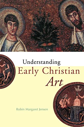 9780415204552: Understanding Early Christian Art (Understanding the Ancient World)