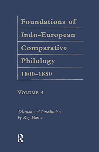 9780415204668: Foundations of Indo-European Comparative Philology 1800-1850