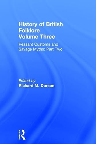 Stock image for History of British Folklore: Vol 3 for sale by Revaluation Books