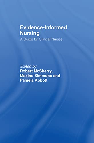 Beispielbild fr Evidence-Informed Nursing : A Guide for Clinical Nurses zum Verkauf von Blackwell's