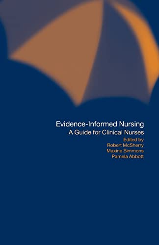 Beispielbild fr Evidence-Informed Nursing: A Guide for Clinical Nurses zum Verkauf von Blackwell's