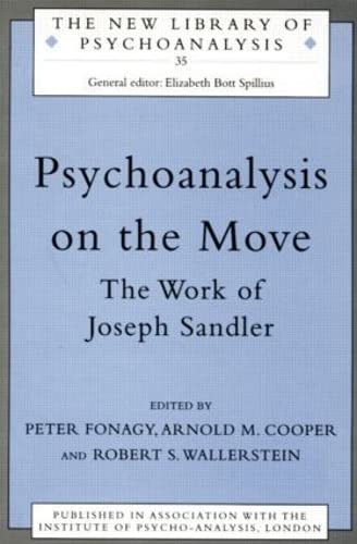 Beispielbild fr Psychoanalysis on the Move zum Verkauf von Blackwell's