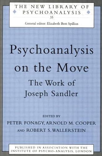 Imagen de archivo de Psychoanalysis on the Move: The Work of Joseph Sandler a la venta por ThriftBooks-Atlanta