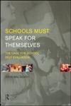 Beispielbild fr Schools Must Speak for Themselves zum Verkauf von Blackwell's