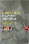 9780415205801: Schools Must Speak for Themselves: The Case for School Self-Evaluation