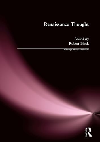 Beispielbild fr Renaissance Thought: A Reader (Routledge Readers in History) zum Verkauf von WorldofBooks