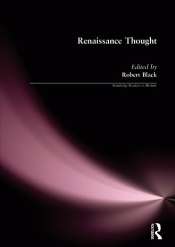 Renaissance Thought - A Reader