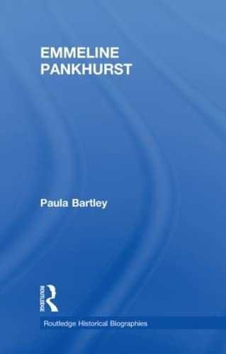 9780415206501: Emmeline Pankhurst (Routledge Historical Biographies)