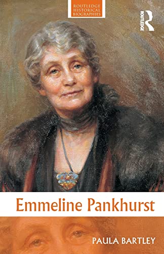 Stock image for Emmeline Pankhurst (Routledge Historical Biographies) for sale by Chiron Media
