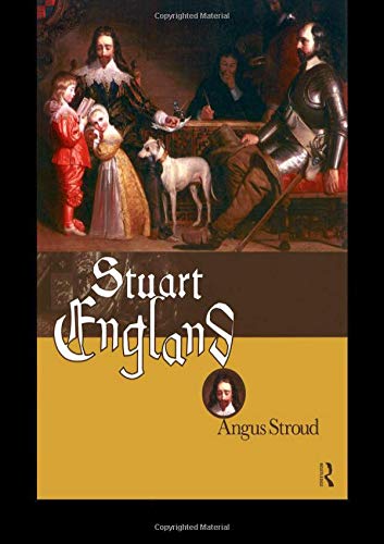 9780415206532: Stuart England