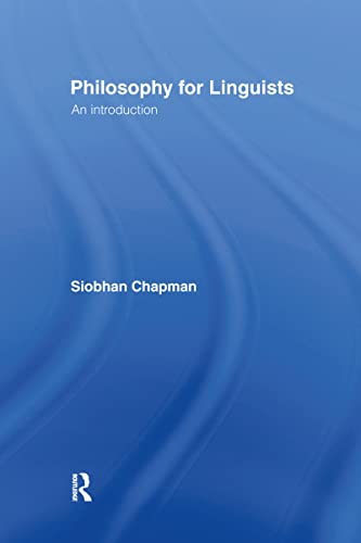 Imagen de archivo de Philosophy for Linguists: An Introduction a la venta por Chiron Media