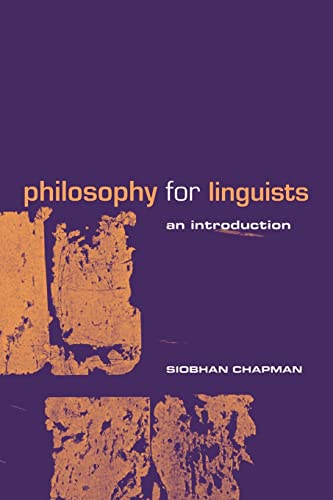 Stock image for Philosophy for Linguists: An Introduction for sale by WorldofBooks