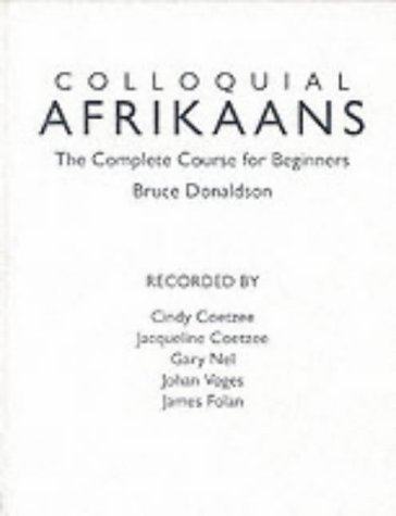 Beispielbild fr Colloquial Afrikaans, Cassette: The Complete Course for Beginners (Colloquial Series, Band 3) zum Verkauf von Buchpark