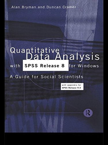 Beispielbild fr Quantitative Data Analysis with SPSS Release 8 for Windows : For Social Scientists zum Verkauf von Better World Books
