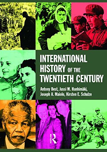 Stock image for International History of the Twentieth Century for sale by Better World Books