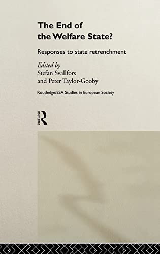 Stock image for The End of the Welfare State?: Responses to State Retrenchment for sale by Anybook.com