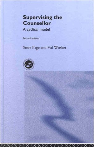 9780415207737: Supervising the Counsellor: A Cyclical Model