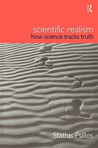 Beispielbild fr Scientific Realism: How Science Tracks Truth (Philosophical Issues in Science) zum Verkauf von Chiron Media