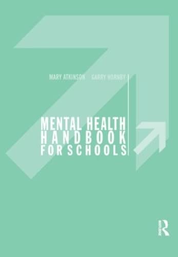 9780415208291: Mental Health Handbook for Schools