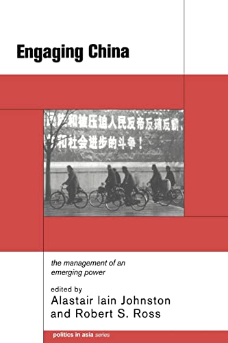 Stock image for Engaging China: The Management of an Emerging Power (Politics in Asia) for sale by HPB-Red