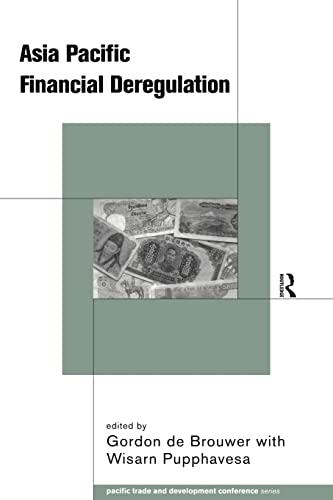 Beispielbild fr Asia-Pacific Financial Deregulation zum Verkauf von Blackwell's