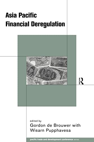 Imagen de archivo de Asia-Pacific Financial Deregulation a la venta por Blackwell's