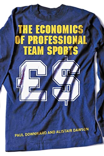 Stock image for The Economics of Professional Team Sports for sale by Better World Books