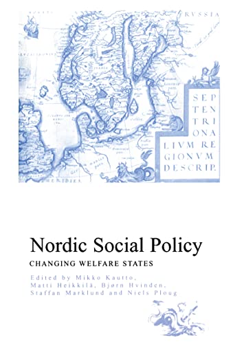 Imagen de archivo de Nordic Social Policy: Changing Welfare States a la venta por JuddSt.Pancras