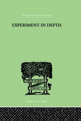 Stock image for Experiment In Depth: A STUDY OF THE WORK OF JUNG, ELIOT AND TOYNBEE for sale by Phatpocket Limited