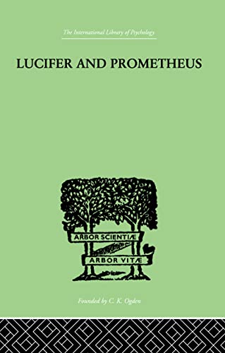 Beispielbild fr Lucifer and Prometheus zum Verkauf von Blackwell's