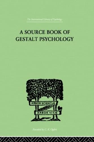 Imagen de archivo de A Source Book Of Gestalt Psychology (International Library of Psychology) a la venta por Chiron Media