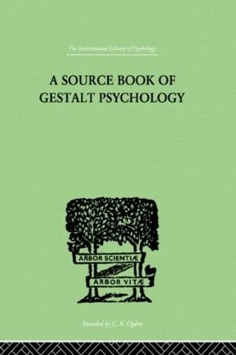 9780415209571: A Source Book Of Gestalt Psychology