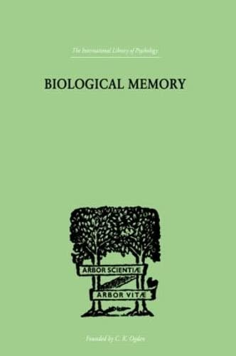 Stock image for Biological Memory (International Library of Psychology) for sale by Chiron Media