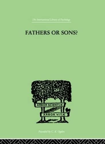 Fathers or sons?: A Study in Social Psychology