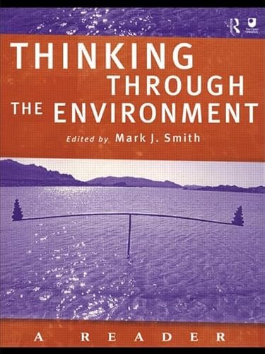 Imagen de archivo de Thinking Through the Environment: A Reader a la venta por AwesomeBooks