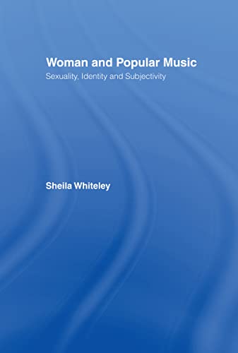Imagen de archivo de Women and Popular Music: Sexuality, Identity and Subjectivity a la venta por Lucky's Textbooks