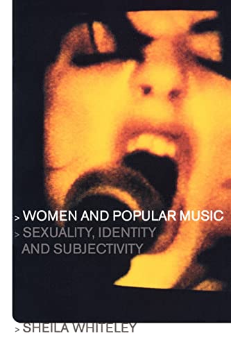 Imagen de archivo de Women and Popular Music : Sexuality, Identity and Subjectivity a la venta por Better World Books: West