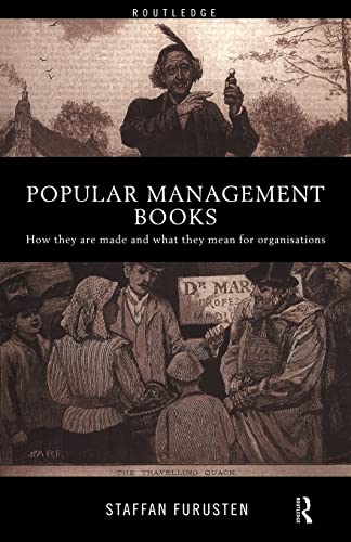 Beispielbild fr Popular Management Books : How they are made and what they mean for organisations zum Verkauf von Blackwell's