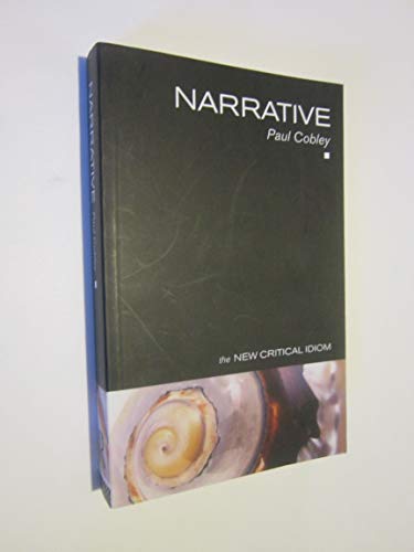 Imagen de archivo de Narrative (The New Critical Idiom) a la venta por Half Price Books Inc.